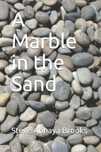 A Marble in the Sand