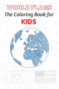 World Flags The Coloring Book for kids