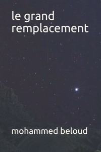 Le grand remplacement
