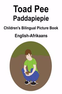 English-Afrikaans Toad Pee/Paddapiepie Children's Bilingual Picture Book