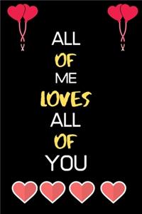 All of Me Loves All of You