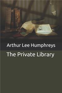 The Private Library