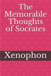The Memorable Thoughts of Socrates
