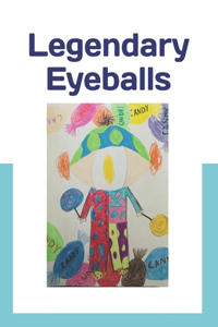 Legendary Eyeballs