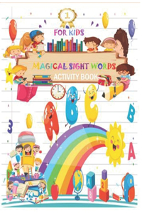 Magical Sight Words Activity Book for Kids