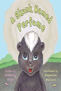 Skunk Named Perfume