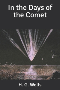 In the Days of the Comet