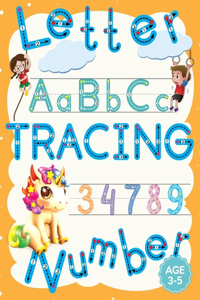 Trace and Color Books For Kids: Letter Tracing Book, Number Tracing Book for Preschool and Kindergarten Kids Age 3-5,4-8.3 Line Alphabet Tracing Books Handwriting, Number Tracing B