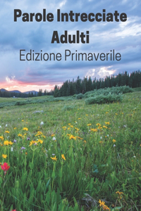 Parole Intrecciate Adulti Edizione Primaverile