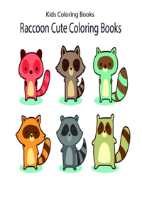 Kids Coloring Books Raccoon Cute Coloring Books