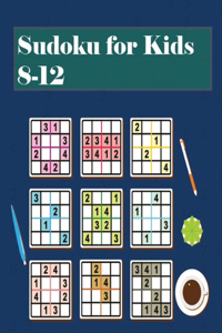 Sudoku for Kids 8-12