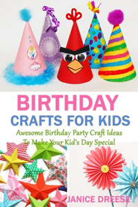 Birthday Crafts for Kids