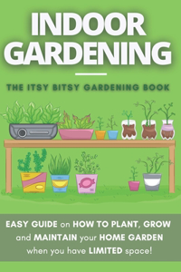 Itsy Bitsy Gardening Book