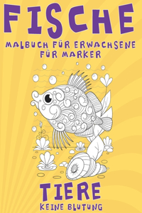 Malbuch für Erwachsene für Marker - Keine Blutung - Tiere - Fische