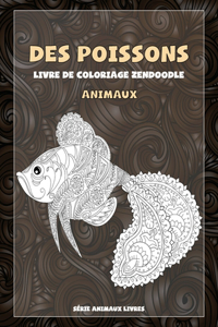 Livre de coloriage Zendoodle - Série Animaux Livres - Animaux - Des poissons