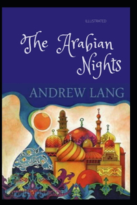 The Arabian Nights Illustrated