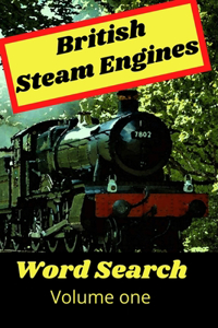 British Steam Engines Word Search Volume One