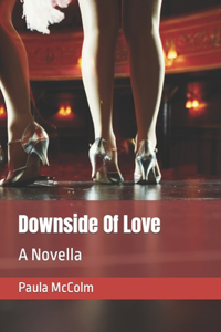 Downside Of Love