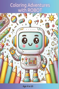 Coloring Adventures with ROBOT