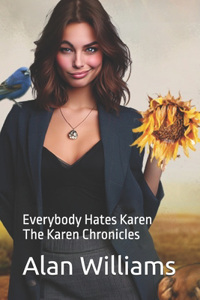 Everybody Hates Karen