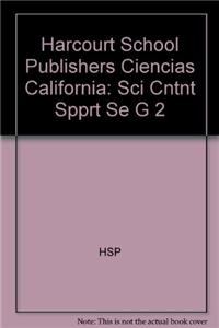Harcourt School Publishers Ciencias: Sci Cntnt Spprt Se G 2