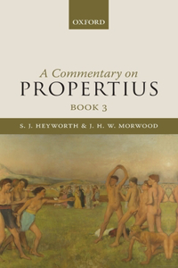 Commentary on Propertius, Book 3