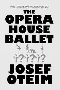 The Opera House Ballet