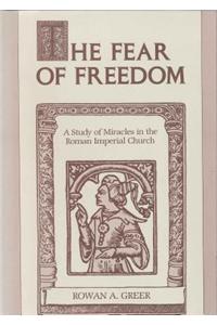 The Fear of Freedom