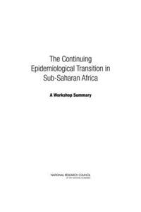 Continuing Epidemiological Transition in Sub-Saharan Africa