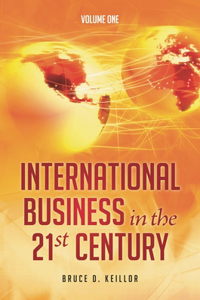 International Business in the 21st Century [3 Volumes]