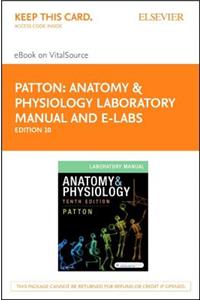 Anatomy & Physiology Laboratory Manual and E-Labs Elsevier eBook on Vitalsource (Retail Access Card)