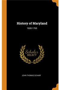 History of Maryland: 1600-1765