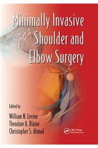 Minimally Invasive Shoulder and Elbow Surgery