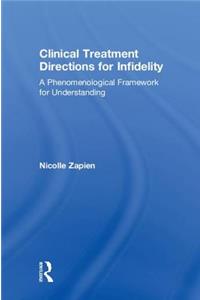 Clinical Treatment Directions for Infidelity