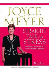 Straight Talk on Stress