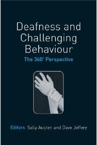 Deafness and Challenging Behaviour