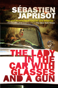 Lady in the Car with Glasses and a Gun