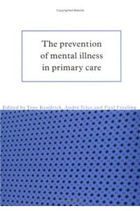 The Prevention of Mental Illness in Primary Care