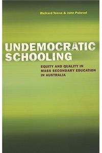 Undemocratic Schooling