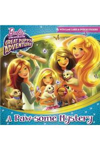 A Paw-Some Mystery (Barbie and Her Sisters in the Great Puppy Adventure)