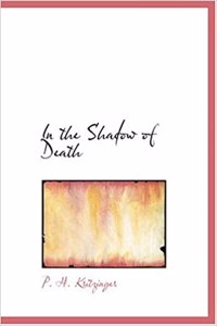 In the Shadow of Death