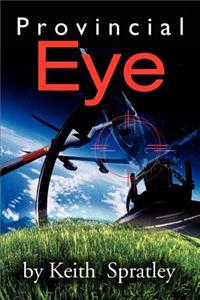 Provincial Eye