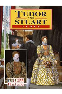 Ginn History: Key Stage 2 Tudor And Stuart Times Pupil`S Book