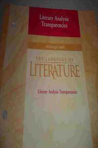 McDougal Littell Language of Literature: Literary Analysis Transparencies Grade 6