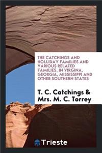 The Catchings and Holliday Families