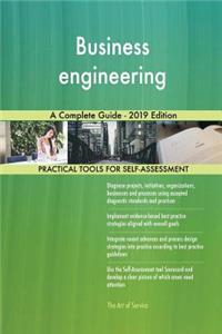 Business engineering A Complete Guide - 2019 Edition