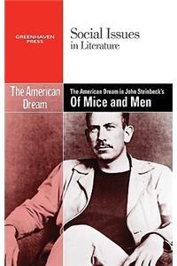 American Dream in John Steinbeck's of Mice and Men