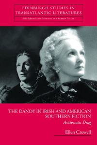 Dandy in Irish and American Southern Fiction