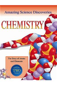 Chemistry - The Story of Atoms and Elements