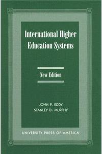 International Higher Education Systems